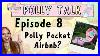 Polly_Talk_Ep_8_A_Polly_Pocket_Themed_Airbnb_Vintage_Polly_Pocket_Collection_01_jtzt